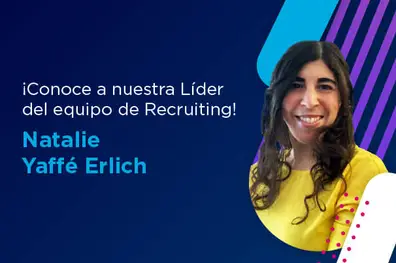 Recruiting IT & Digital: Entrevista a nuestra Líder de Reclutamiento