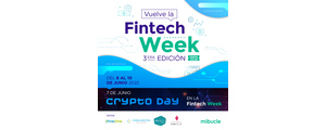 Llega la 3° edición de la Fintech Week