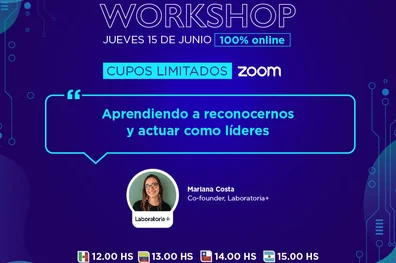 Workshop Tech Week - Aprendiendo a reconocernos y actuar como líderes